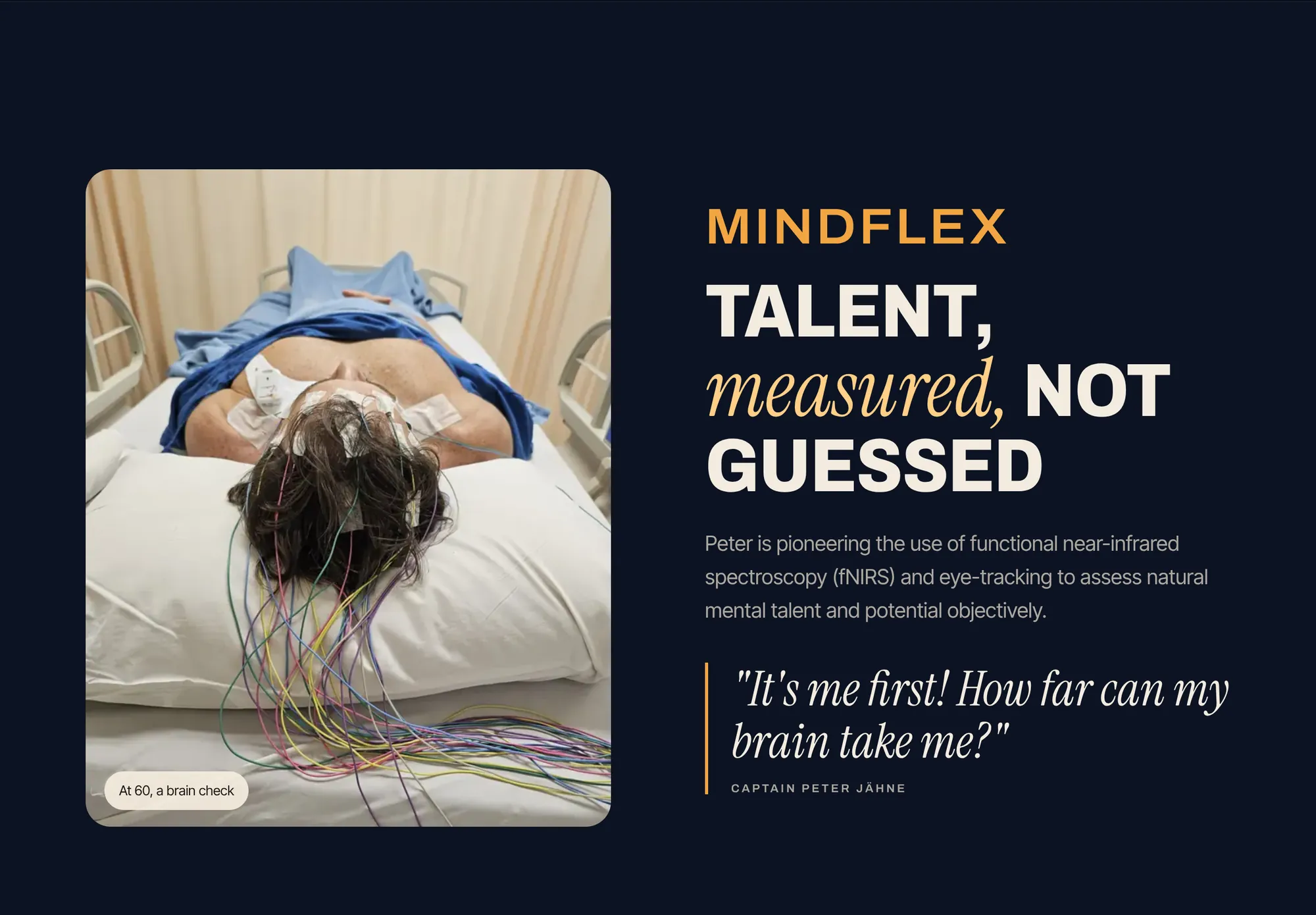 The Mindflex section: Peter during a brain scan